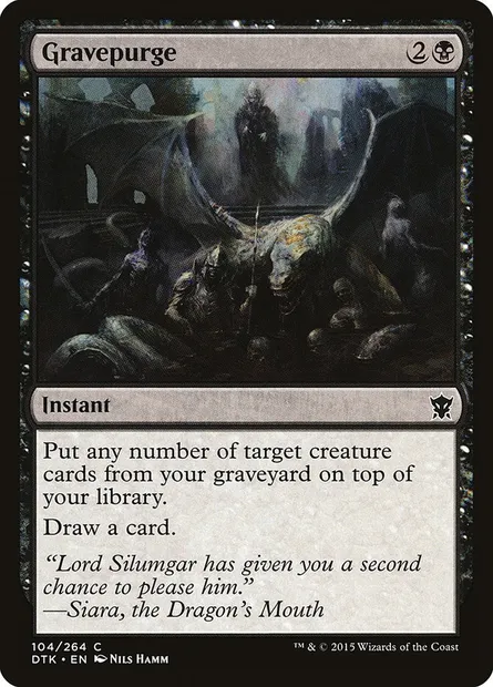 Gravepurge, Magic card DTK 104 — Dragons of Tarkir set