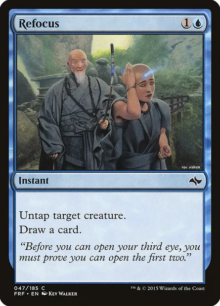 Refocus, Magic card FRF 47 — Fate Reforged set