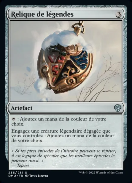 Relique de légendes, carte Magic DMU 236 — extension Dominaria Uni