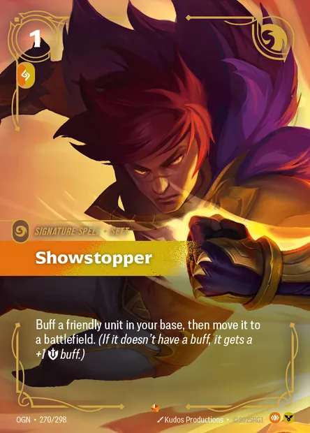Showstopper, Riftbound card OGN 270 — Origins set