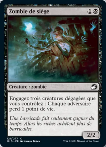 Zombie de siège, carte Magic MID 121 — extension Innistrad : chasse de minuit