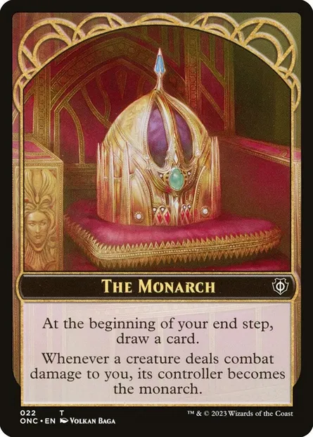 The Monarch, Magic card TONC 22 — Phyrexia: All Will Be One Commander Tokens set