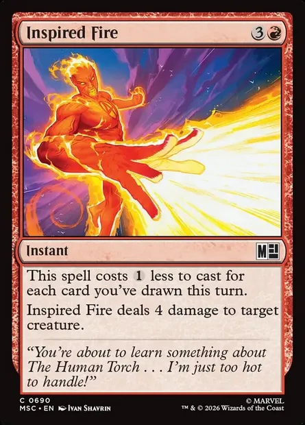 Inspired Fire, Magic card MSC 690 — Marvel Super Heroes Commander set