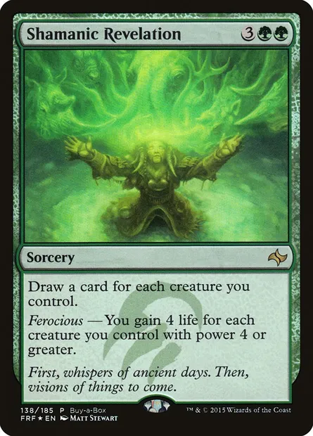 Shamanic Revelation, Magic card PFRF 138 — Fate Reforged Promos set