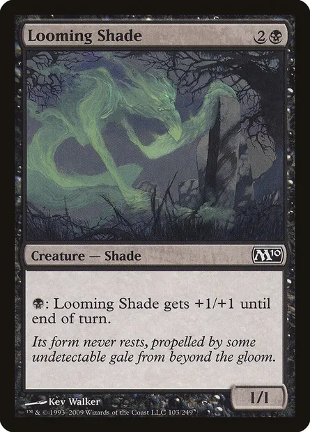 Looming Shade, Magic card M10 103 — Magic 2010 set