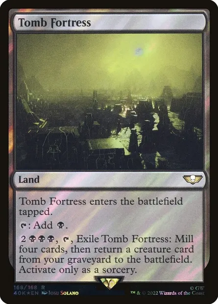 Tomb Fortress, Magic card 40K 168★ — Warhammer 40,000 Commander set