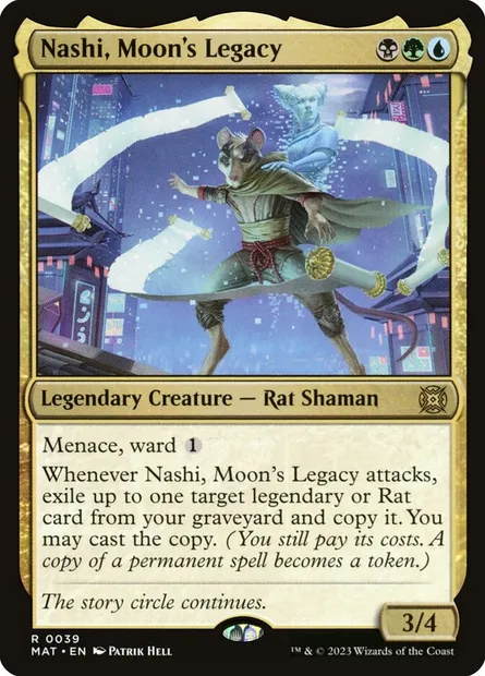 Nashi, Moon's Legacy, Magic card MAT 39 — March of the Machine: The Aftermath set