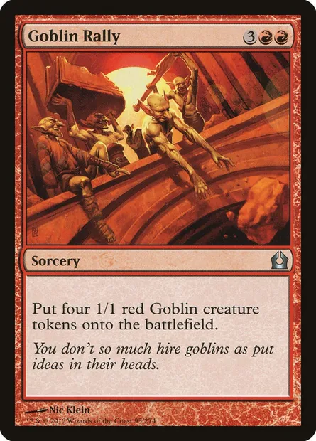 Goblin Rally, Magic card RTR 95 — Return to Ravnica set
