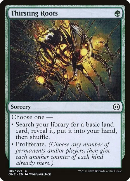 Thirsting Roots, Magic card ONE 185 — Phyrexia: All Will Be One set