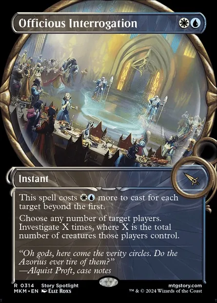 Officious Interrogation, Magic card MKM 314 — Murders at Karlov Manor set