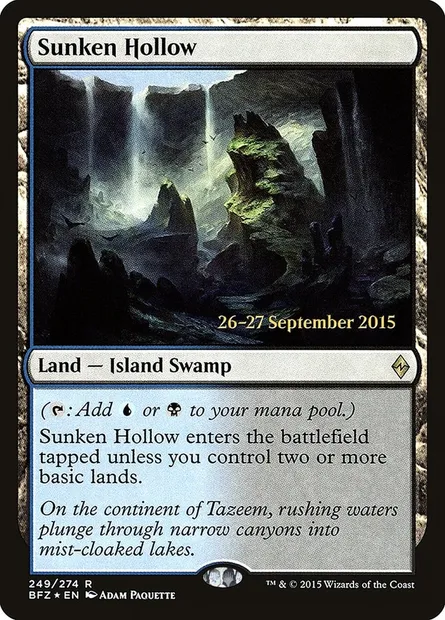 Sunken Hollow, Magic card PBFZ 249s — Battle for Zendikar Promos set