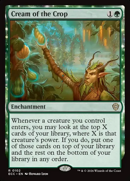 Cream of the Crop, Magic card ECC 102 — Lorwyn Eclipsed Commander set