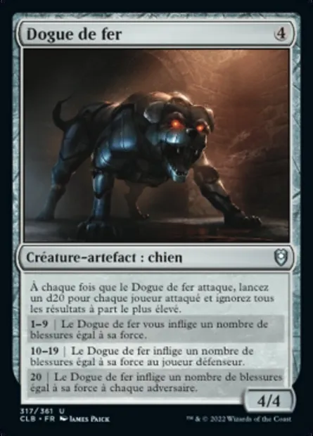 Dogue de fer, carte Magic CLB 317 — extension Commander Légendes : la bataille de la Porte de Baldur