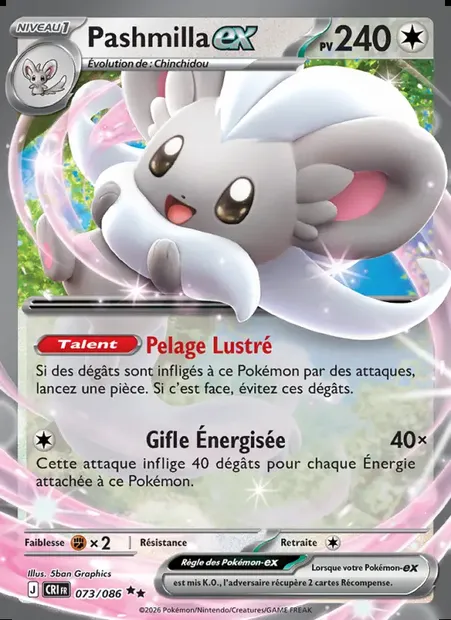 Pashmilla-ex, carte Pokémon CRI 073 — extension Chaos Ascendant