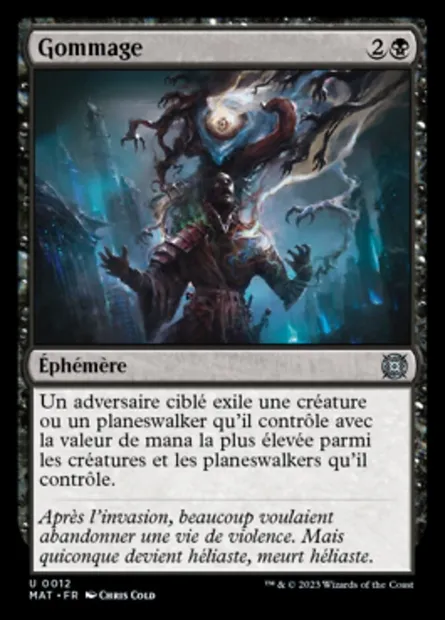Gommage, carte Magic MAT 12 — extension L'invasion des machines : le jour d'après