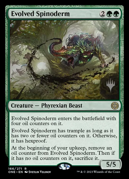 Evolved Spinoderm, Magic card PONE 166p — Phyrexia: All Will Be One Promos set