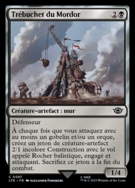Trébuchet du Mordor, carte Magic LTR 97 — extension Le Seigneur des Anneaux : chroniques de la Terre du Milieu