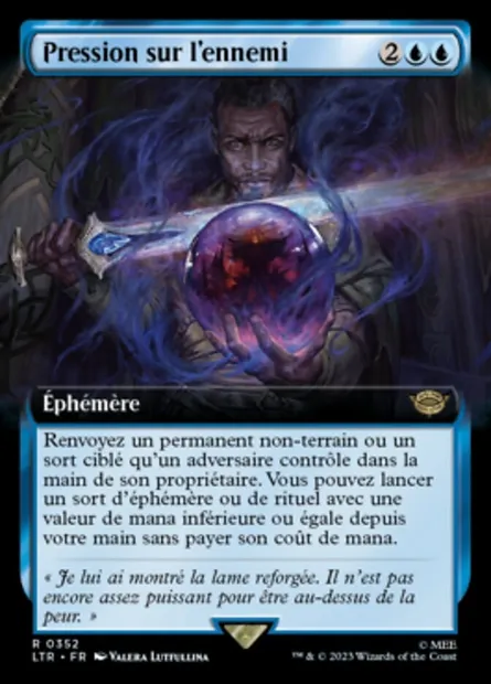 Pression sur l'ennemi, carte Magic LTR 352 — extension Le Seigneur des Anneaux : chroniques de la Terre du Milieu