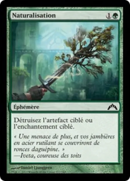 Naturalisation, carte Magic GTC 127 — extension Insurrection
