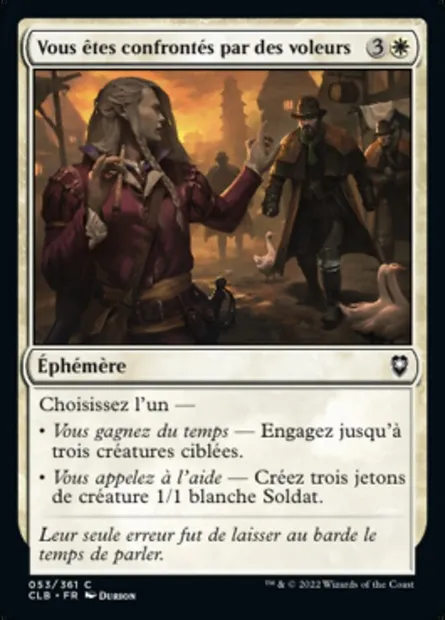 Vous êtes confrontés par des voleurs, carte Magic CLB 53 — extension Commander Légendes : la bataille de la Porte de Baldur