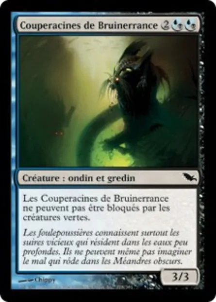 Couperacines de Bruinerrance, carte Magic SHM 178 — extension Sombrelande