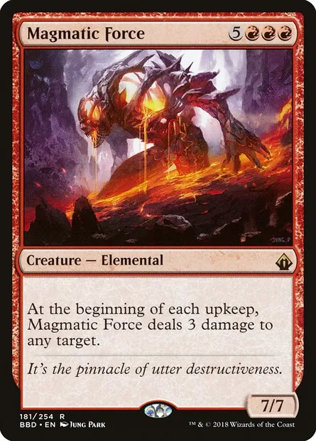 Magmatic Force, Magic card BBD 181 — Battlebond set