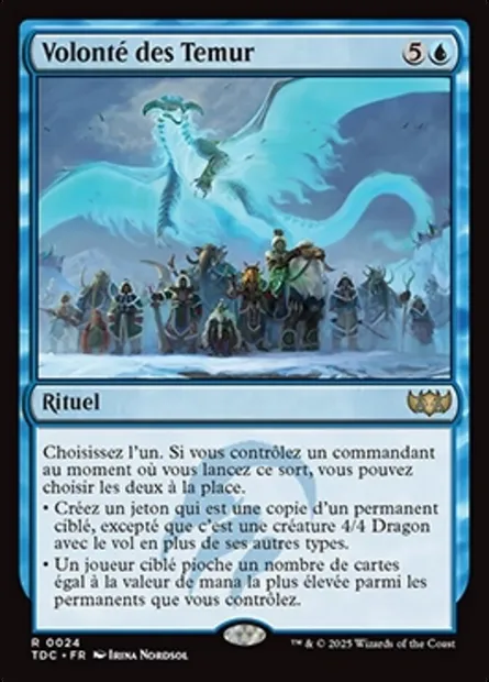 Volonté des Temur, carte Magic TDC 24 — extension Tarkir: Dragonstorm Commander