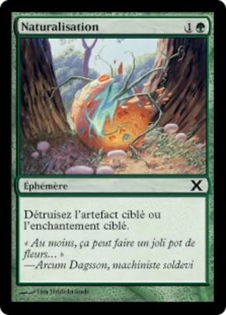 Naturalisation, carte Magic 10E 282 — extension Dixième édition