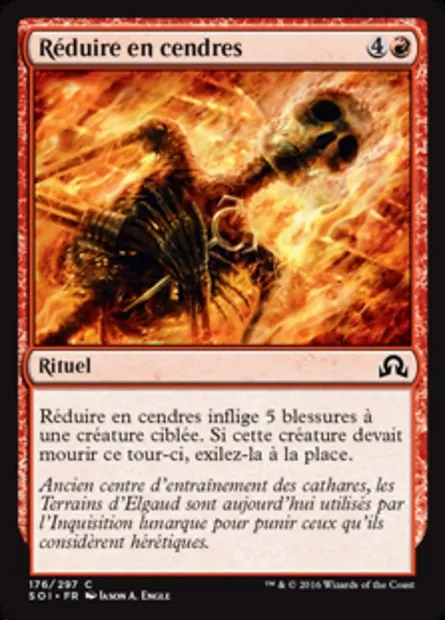 Réduire en cendres, carte Magic SOI 176 — extension Ténèbres sur Innistrad