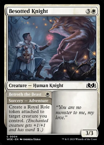 Besotted Knight // Betroth the Beast, Magic card WOE 4 — Wilds of Eldraine set