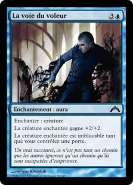 La voie du voleur, carte Magic GTC 56 — extension Insurrection
