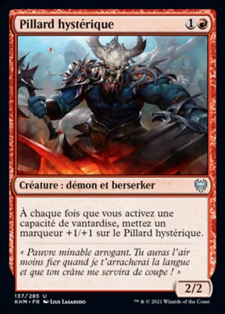 Pillard hystérique, carte Magic KHM 137 — extension Kaldheim