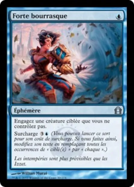 Forte bourrasque, carte Magic RTR 30 — extension Retour à Ravnica