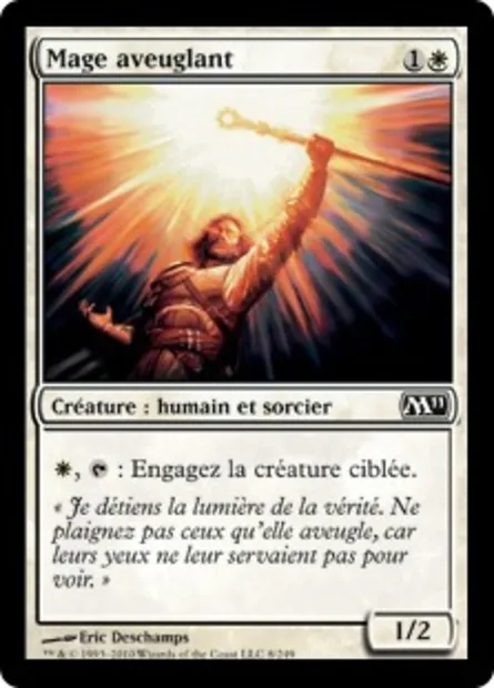 Mage aveuglant, carte Magic M11 8 — extension Magic 2011