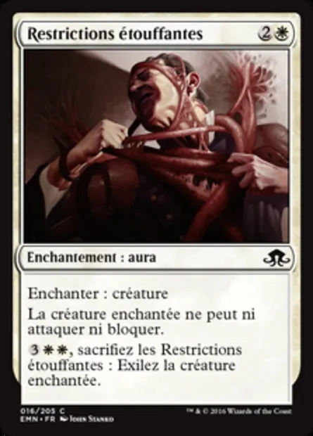 Restrictions étouffantes, carte Magic EMN 16 — extension La lune hermétique