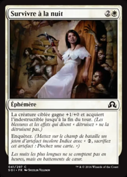 Survivre à la nuit, carte Magic SOI 41 — extension Ténèbres sur Innistrad