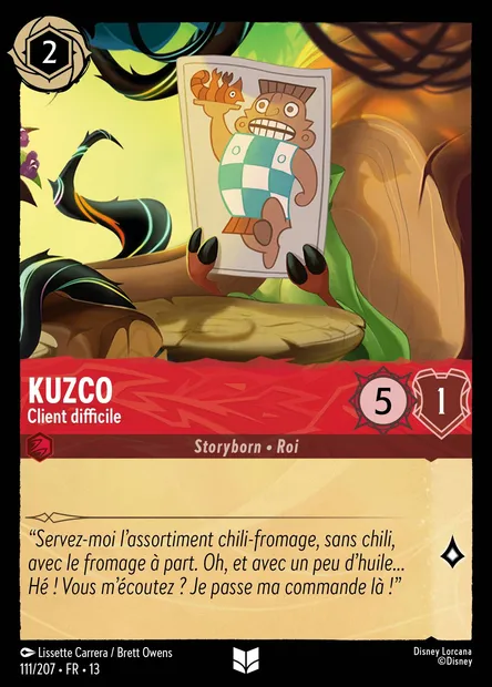 Kuzco - Client difficile, carte Disney Lorcana CH13-111 — extension Invasion Epineuse!