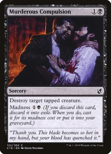 Murderous Compulsion, Magic card C19 122 — Commander 2019 set