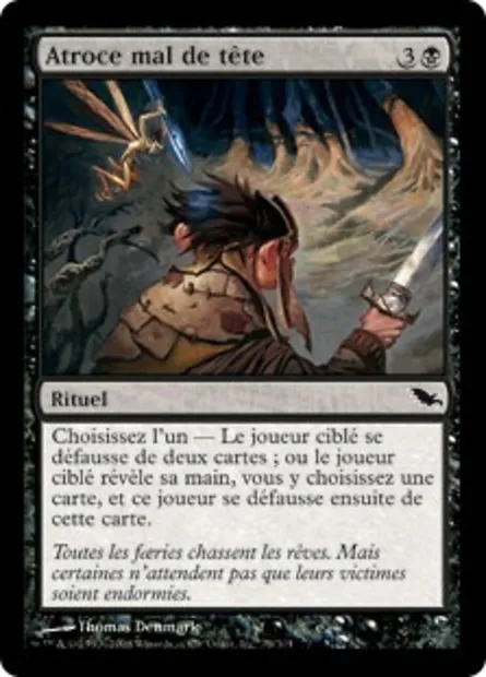 Atroce mal de tête, carte Magic SHM 79 — extension Sombrelande