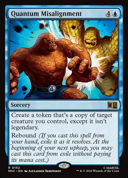 Quantum Misalignment, Magic card MSC 152 — Marvel Super Heroes Commander set