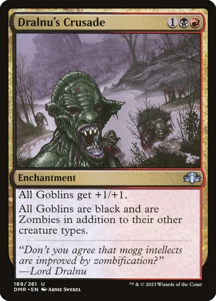 Dralnu's Crusade, Magic card DMR 189 — Dominaria Remastered set