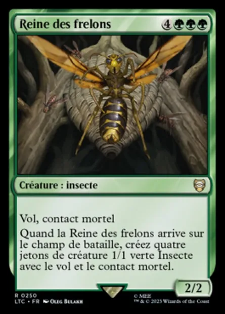 Reine des frelons, carte Magic LTC 250 — extension Tales of Middle-earth Commander