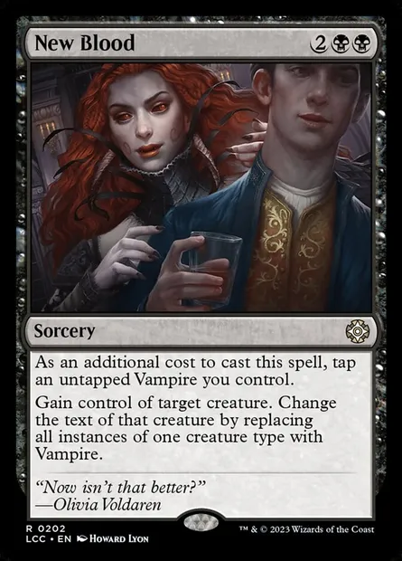 New Blood, Magic card LCC 202 — The Lost Caverns of Ixalan Commander set