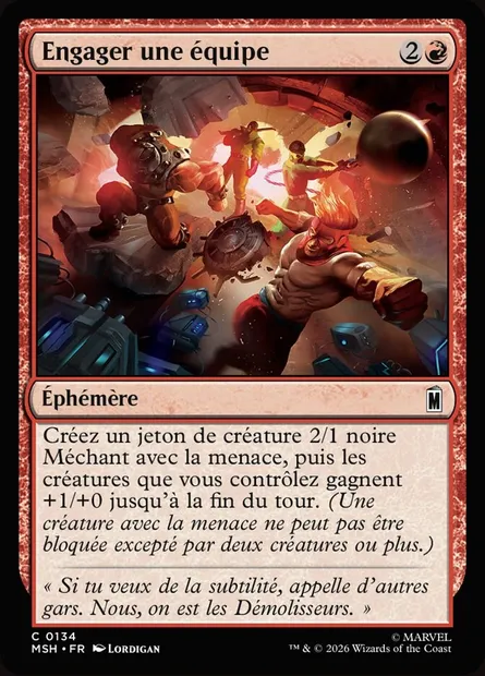 Engager une équipe, carte Magic MSH 134 — extension Marvel Super Heroes