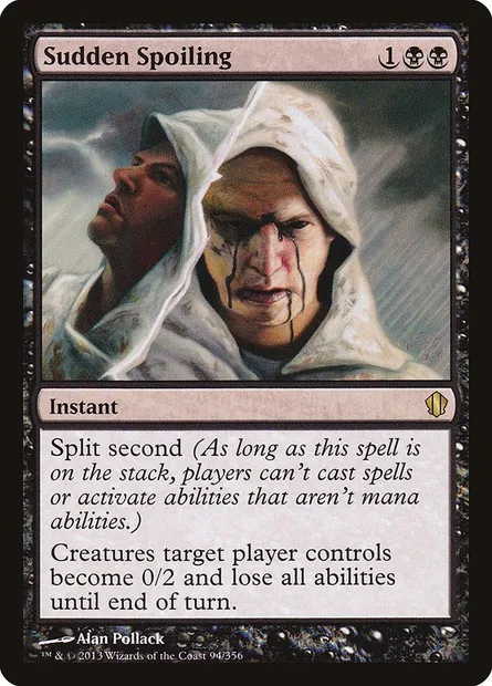 Sudden Spoiling, Magic card C13 94 — Commander 2013 set