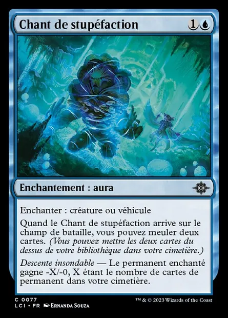Chant de stupéfaction, carte Magic LCI 77 — extension The Lost Caverns of Ixalan