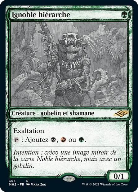 Ignoble hiérarche, carte Magic MH2 355 — extension Horizons du Modern 2