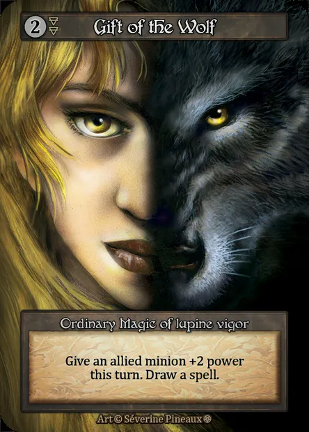 Gift of the Wolf, Sorcery card GOT 251 — Gothic set