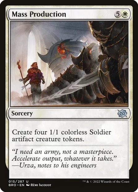 Mass Production, Magic card BRO 15 — The Brothers' War set