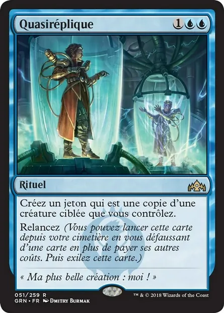 Quasiréplique, carte Magic GRN 51 — extension Les Guildes de Ravnica